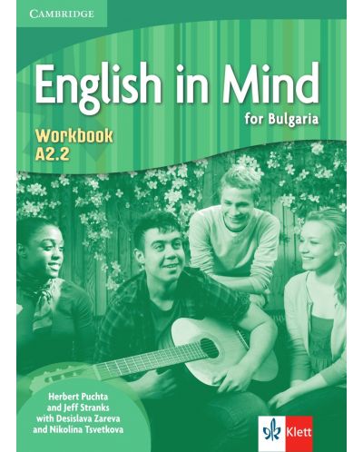 English in Mind for Bulgaria A2.2: Workbook / Тетрадка по английски език за 8. клас - неинтензивно изучаване. Учебна програма 2025/2026 (Клет)