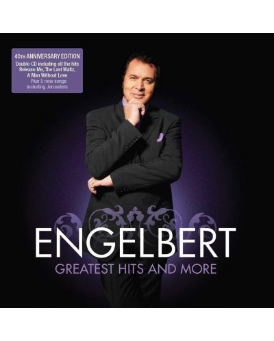 Engelbert Humperdinck - The Greatest Hits And More (2 CD)