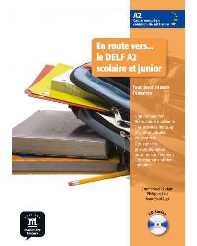 En route vers... le DELF A2 scolaire et junior · Nivel A2 Libro del alumno + CD - 1