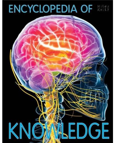 Encyclopedia of Knowledge (Miles Kelly) - 1
