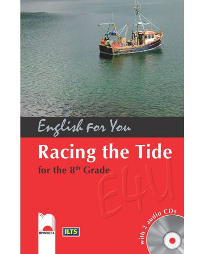 English for you: Racing the Tide - 1