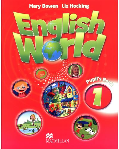 English World 1: Pupil's Book / Английски език (Учебник) - 1