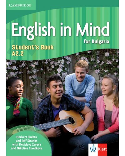 English in Mind for Bulgaria A2.2: Student's Book / Английски език за 8. клас - неинтензивно изучаване. Учебна програма 2025/2026 (Клет)