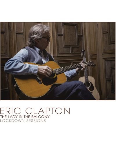 Eric Clapton - Lady In The Balcony: Lockdown Sessions (CD) - 1