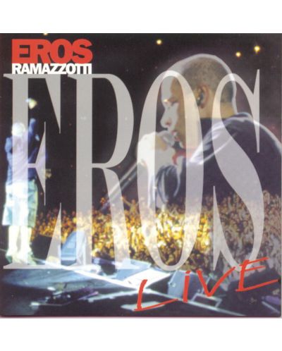 Eros Ramazzotti - Eros Live (CD)
