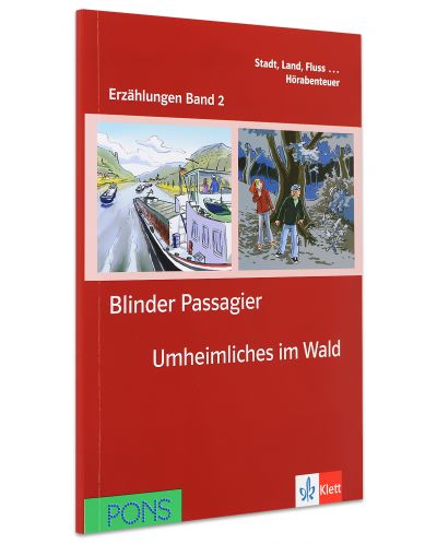 Erzählungen Band 2: Blinder Passagier & Unheimliches im Wald - ниво А1 (Адаптирано издание: Немски) - 1