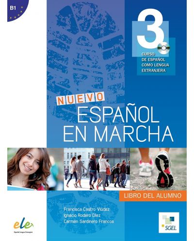 Nuevo Español en marcha 3: Libro del alumno / Учебник по испански език за 8. - 12. клас (ниво B1) - 1