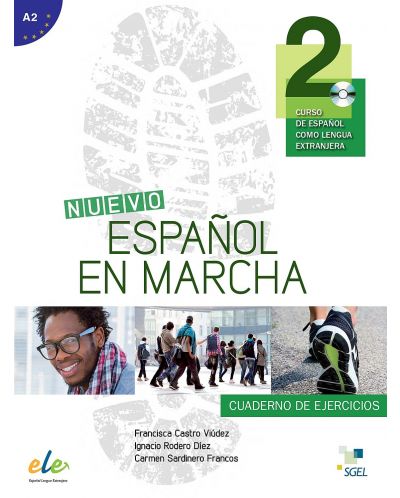 Nuevo Español en marcha 2: Cuaderno De Ejercicios / Тетрадка по испански език за 8. - 12. клас (ниво A2) - 1