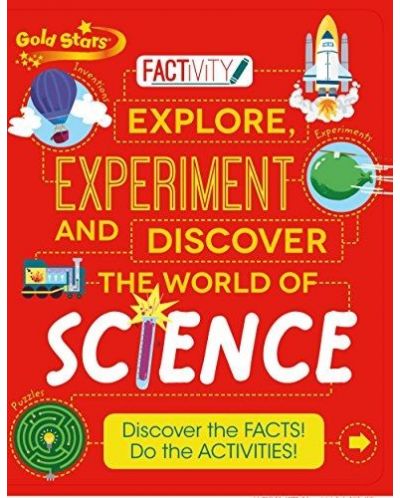 Explore, Experiment and Discover the World of Science - 1