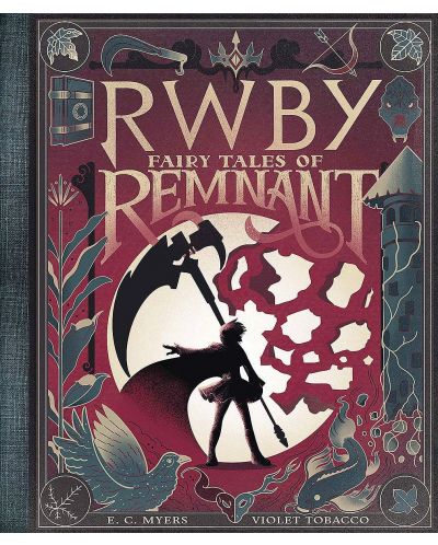 Fairy Tales of Remnant (RWBY) - 1