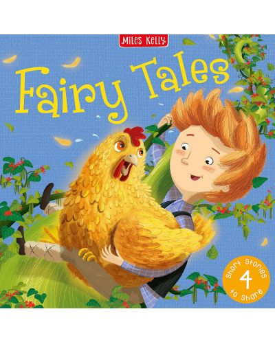 Fairy Tales: 4 Short Stories to Share (Miles Kelly) - 1