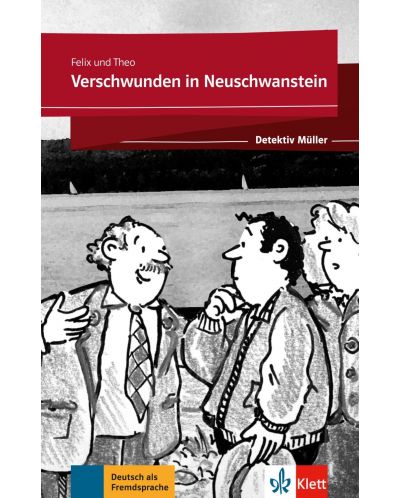 Felix&Theo: Verschwunden in Neuschwanstein Buch mit Audio-CD - 1