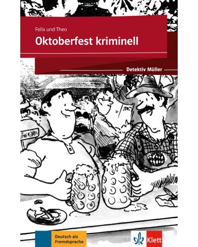 Felix&Theo: Oktoberfest kriminell - 1