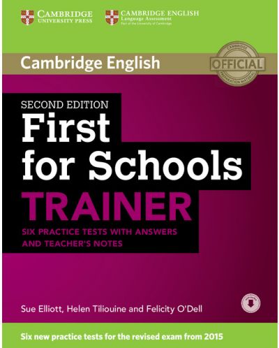 First for Schools Trainer Six Practice Tests with Answers and Teachers Notes with Audio - 1
