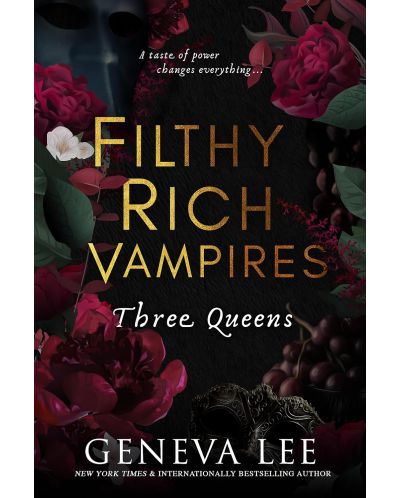Filthy Rich Vampires: Three Queens - 1