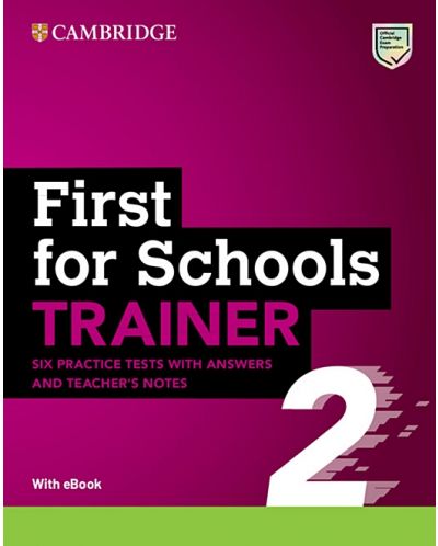 First for Schools Trainer 2: Six Practice Tests with Answers and Teacher’s Notes, Resources Download, eBook (2nd Edition) - 1