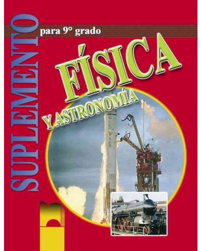 Физика и астрономия - 9. клас на испански език (Fisica y Astronomia para 9 grado) - 1
