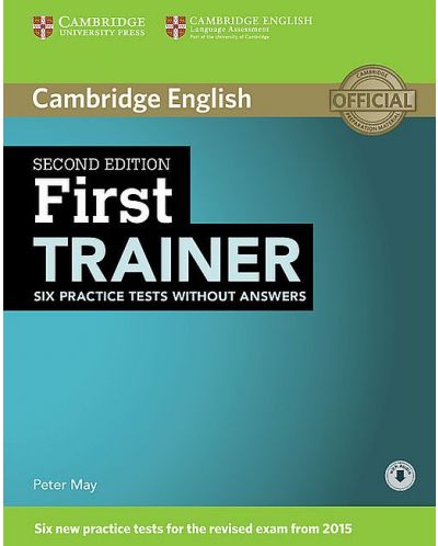 First Trainer Six Practice Tests without Answers with Audio - 1