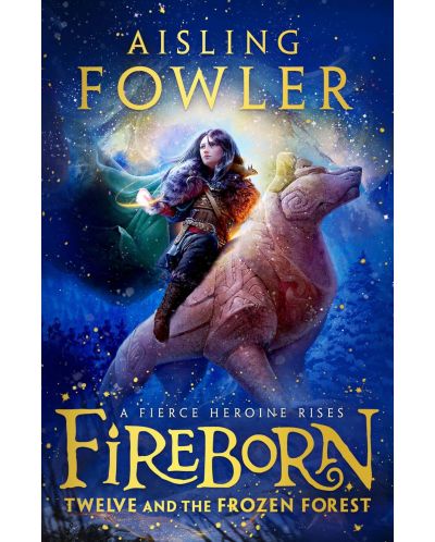 Fireborn 1: Twelve and the Frozen Forest - 1