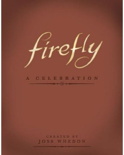 Firefly: A Celebration - 1