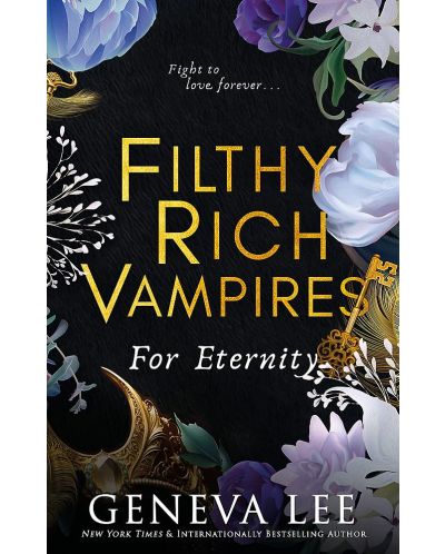Filthy Rich Vampires: For Eternity - 1