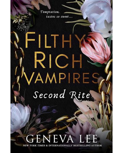Filthy Rich Vampires: Second Rite - 1