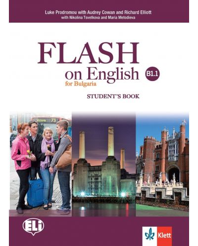 Flash on English for Bulgaria B1.1: Student's Book / Английски език - 8. клас (интензивен). Учебна програма 2018/2019 - 1