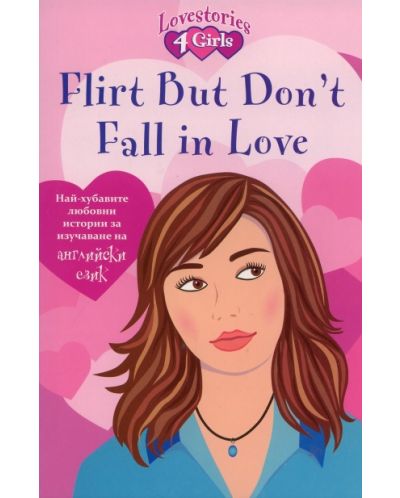 Flirt But Don’t Fall in Love - 1