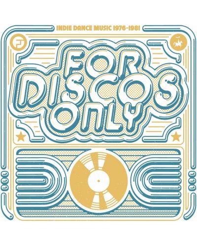 For Discos Only: Indie Dance Music From Fantasy & Vanguard Records (1976-1981) (3 CD) - 1