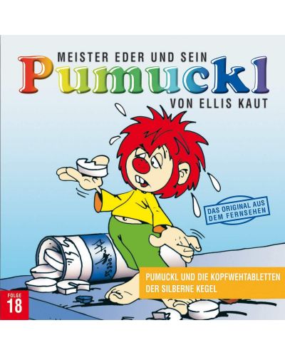 Folge 18: Pumuckl und die Kopfwehtabletten - Der silberne Kegel (CD) - 1