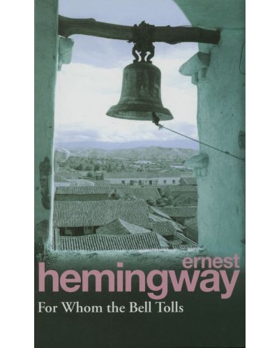 For Whom the Bell Tolls