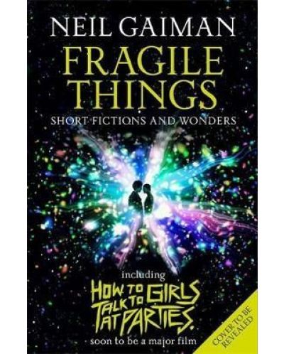 Fragile Things (Film Tie-in)