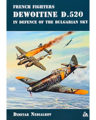 French fighters Dewoitine D.520 in defence of the bulgarian sky