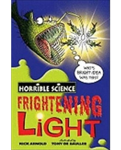 Frightening Light