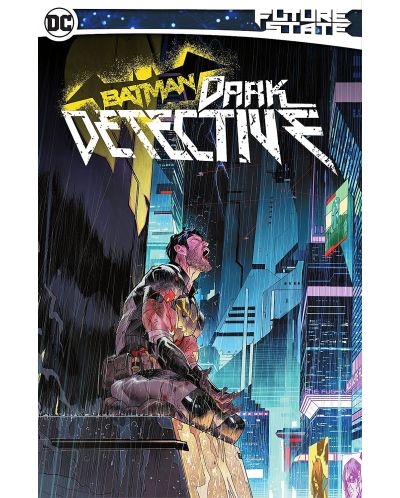 Future State: Batman Dark Detective - 1