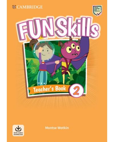 Fun Skills Level 2 Teacher's Book with Audio Download - 1