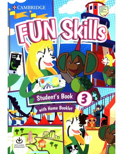 Fun Skills Level 3 Student's Book with Home Booklet and Downloadable Audio / Английски език - ниво 3: Учебник с тетрадка и аудио - 1