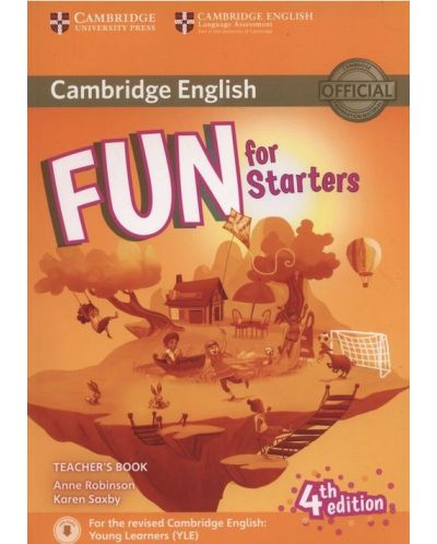 Fun for Starters: Teacher's Book with Downloadable Audio (4th edition) / Английски за деца: Книга за учителя + аудио материали за сваляне - 1