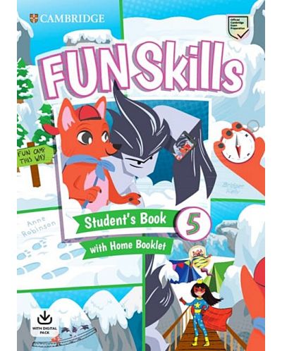 Fun Skills Level 5 Student's Book with Home Booklet and Online Activities / Английски език - ниво 5: Учебник с тетрадка и онлайн материали - 1
