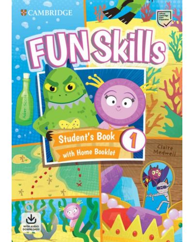 Fun Skills Level 1 Student's Book with Home Booklet and Downloadable Audio - 1