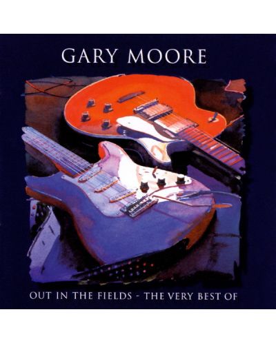 Gary Moore - Out In The Fields - The Very Best Of (CD) - 1