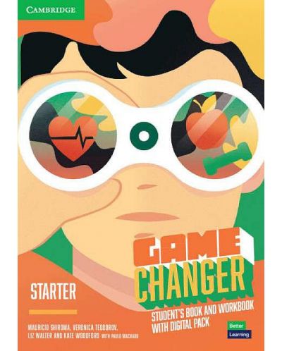 Game Changer Starter Student's Book and Workbook with Digital Pack / Английски език: Учебник и учебна тетрадка с онлайн материали - 1