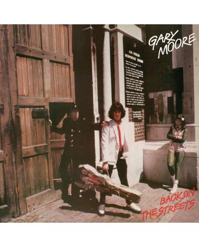 Gary Moore - Back On The Streets (CD) - 1