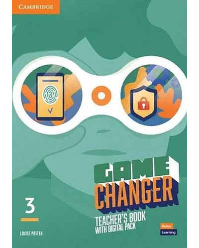 Game Changer Level 3 Teacher's Book with Digital Pack / Английски език - ниво 3: Книга за учителя с онлайн материали - 1