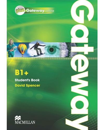 Gateway B1+: Student's Book with Online Pack / Английски език (Учебник + webcode) - 1