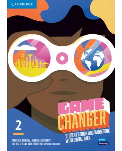 Game Changer Level 2 Student's Book and Workbook with Digital Pack / Английски език - ниво 2: Учебник и учебна тетрадка с онлайн материали - 1