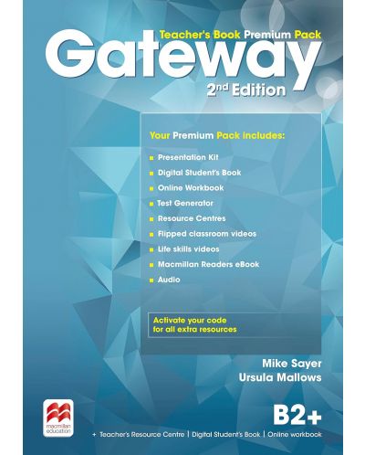 Gateway 2nd Еdition B2+: Teacher's Book Premium Pack / Английски език - ниво B2+: Книга за учителя + код - 1
