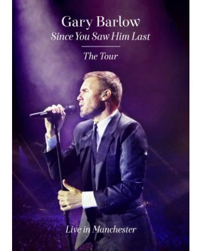 Gary Barlow - Since You Saw Him Last (DVD)