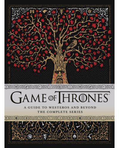 Game of Thrones: A Guide to Westeros and Beyond the Complete Series - 1
