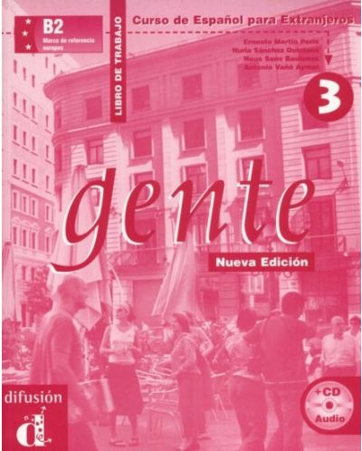 Gente: Испански език - ниво B2 + CD (учебна тетрадка) - 1